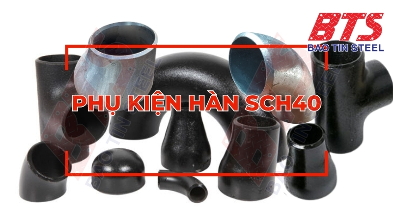 Giá phụ kiện hàn SCH40