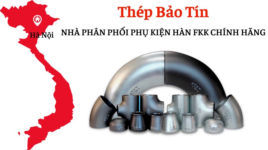 Địa chỉ cung cấp phụ kiện hàn FKK tại Hà Nội