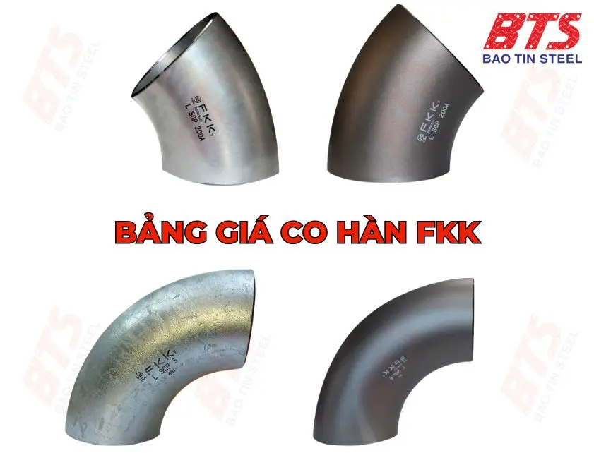 Bảng giá co hàn FKK
